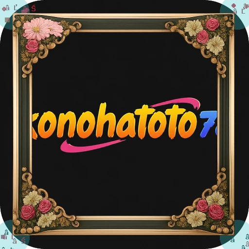 konohatoto78 Terbaru: Download APK Resmi dan Aman APK Resmi — ikon aplikasi